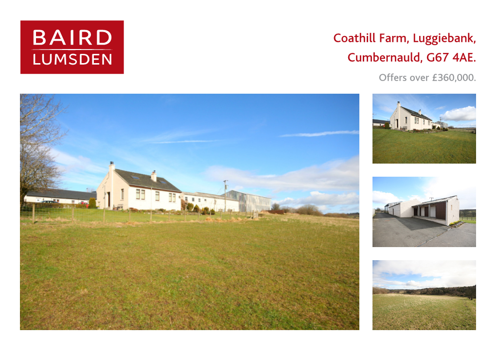 Coathill Farm, Luggiebank, Cumbernauld, G67 4AE. Offers Over £360,000