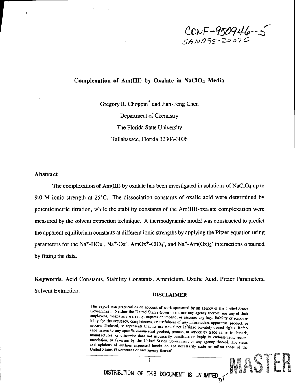 Complexation of Am(III) by Oxalate in Nac104 Media Gregory R. Choppin