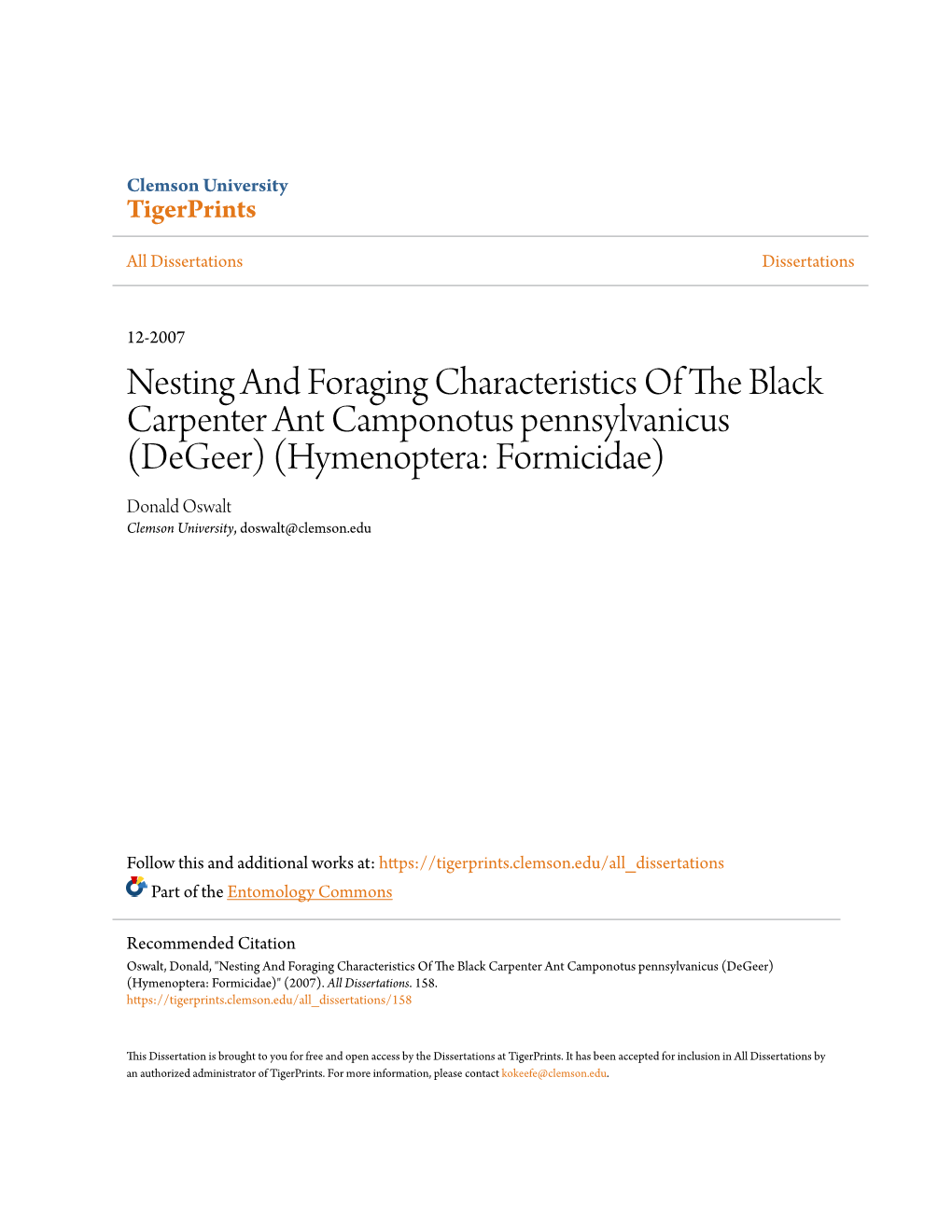 NESTING and FORAGING CHARACTERISTICS of the BLACK CARPENTER ANT Camponotus Pennsylvanicus Degeer (HYMENOPTERA: FORMICIDAE)