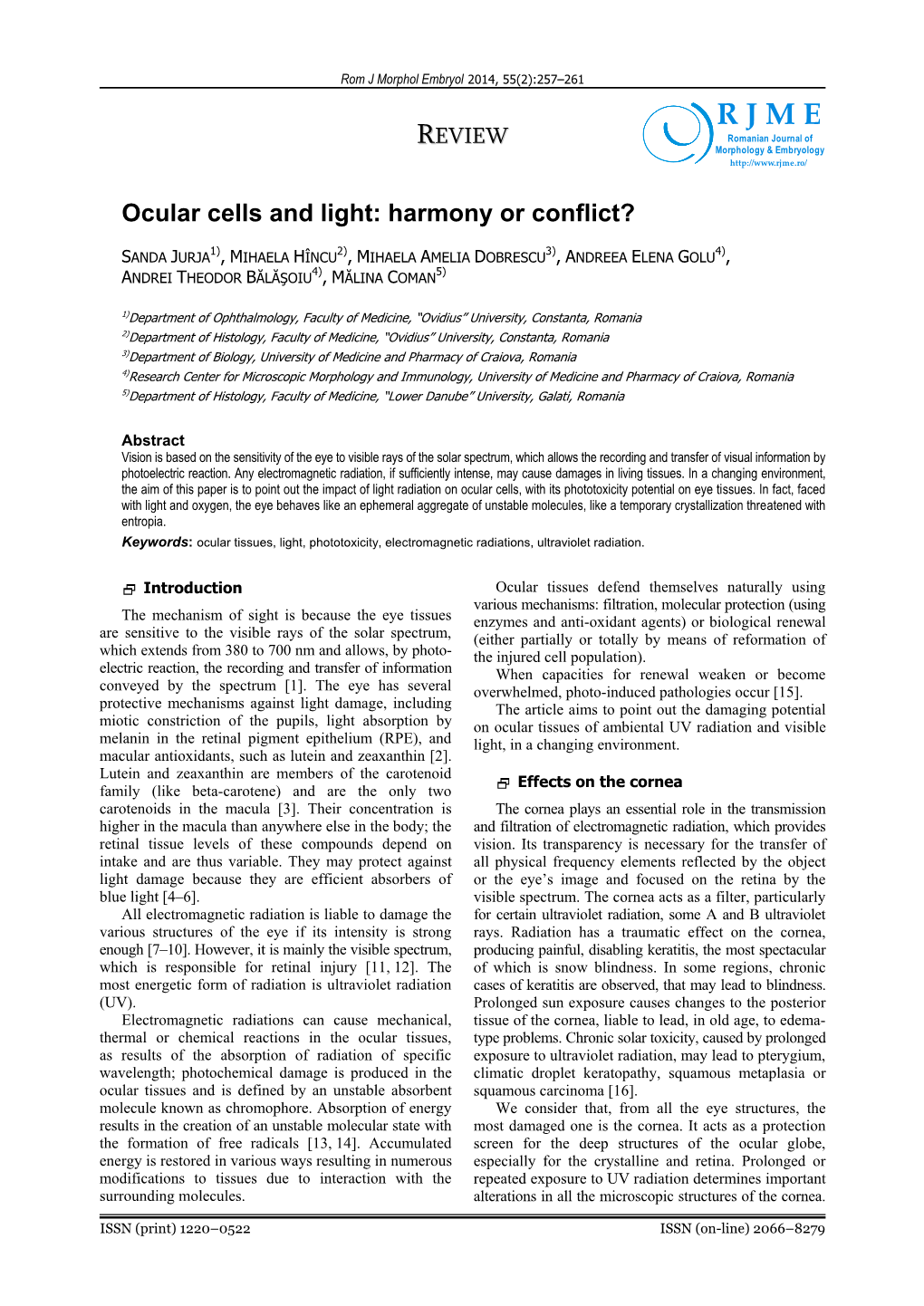 Ocular Cells and Light: Harmony Or Conflict?