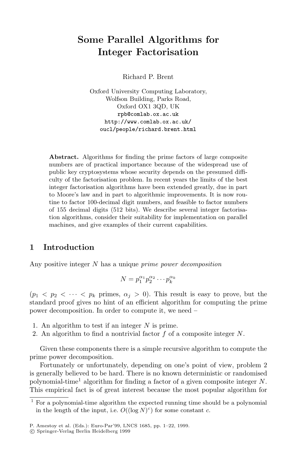 Some Parallel Algorithms for Integer Factorisation