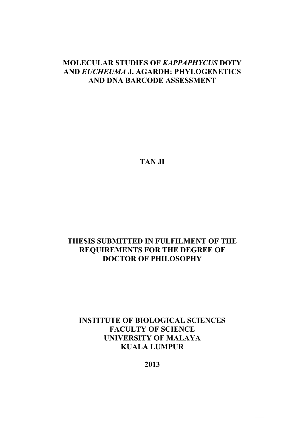 Phylogenetics and Dna Barcode Assessment Tan Ji