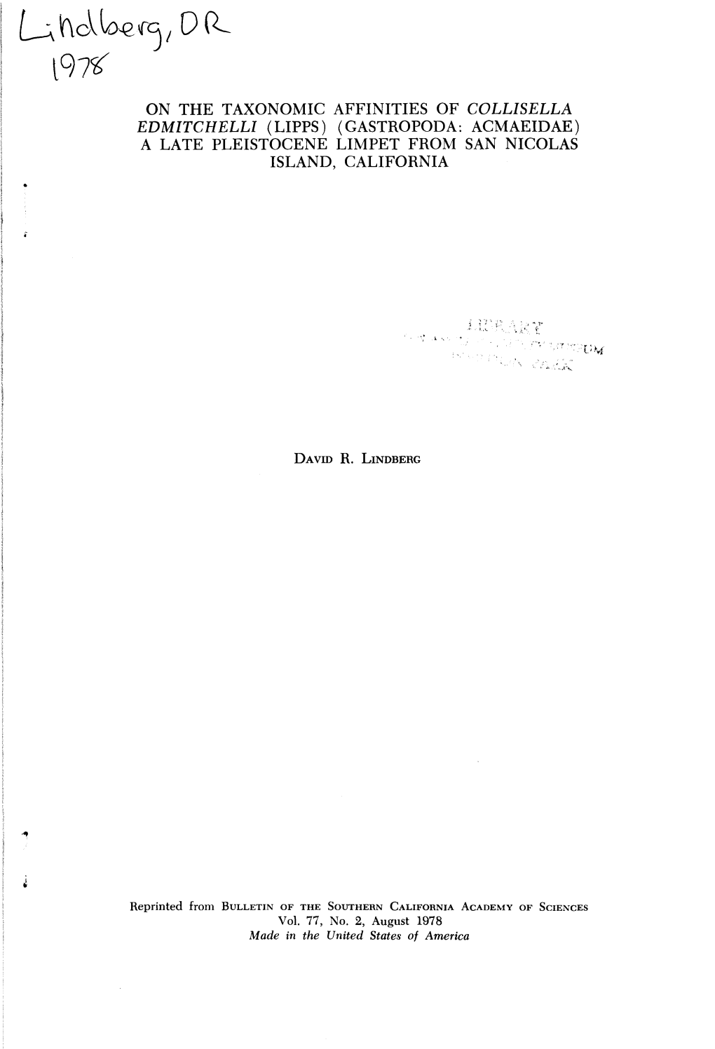 On the Taxonomic Affinities of Collisella Edmitchelli (Lipps) (Gastropoda: Acmaeidae) a Late Pleistocene Limpet from San Nicolas Island, California