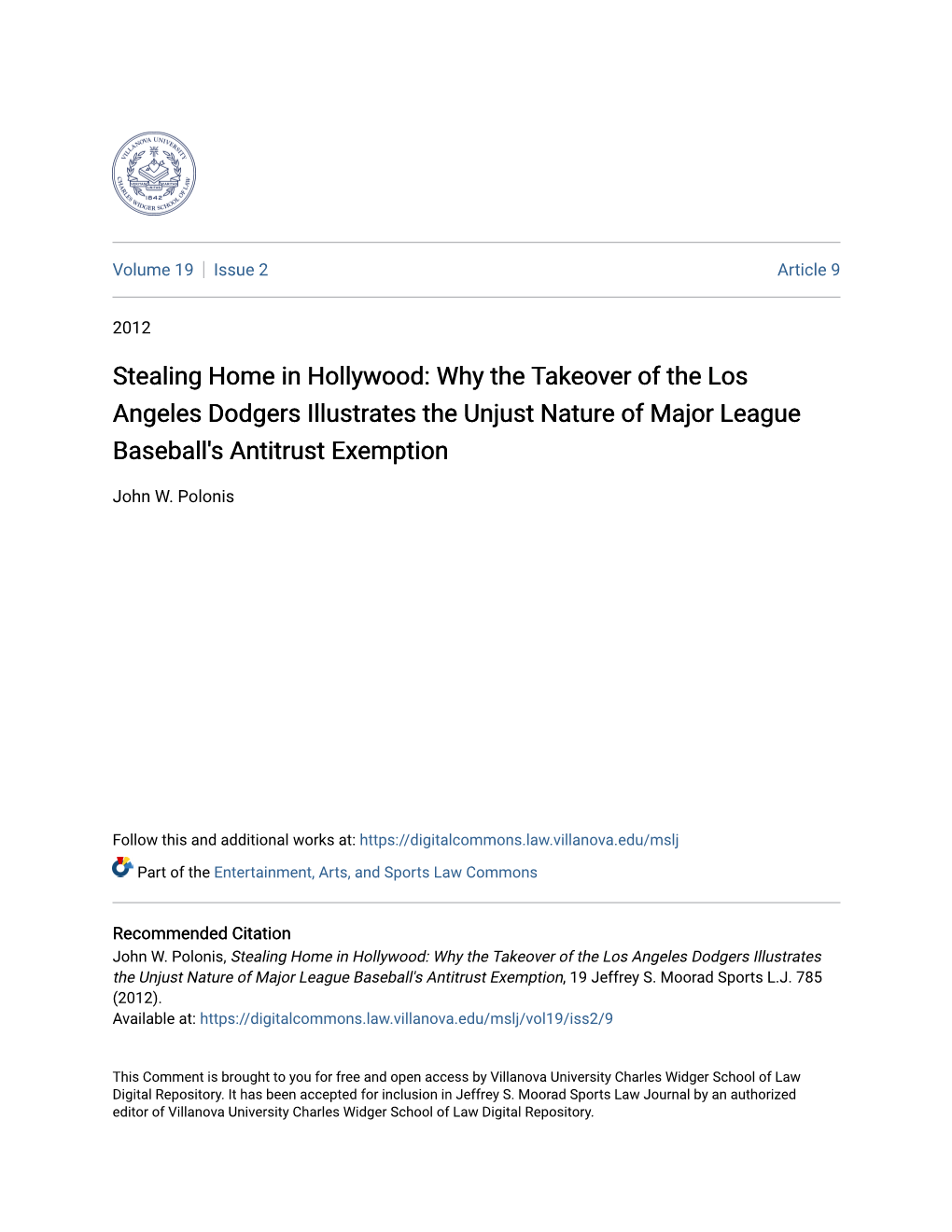 Why the Takeover of the Los Angeles Dodgers Illustrates the Unjust Nature of Major League Baseball's Antitrust Exemption