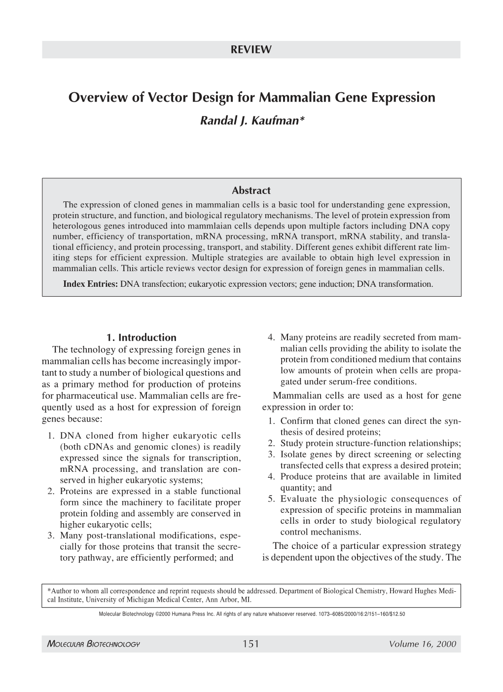 Overview of Vector Design for Mammalian Gene Expression Randal J