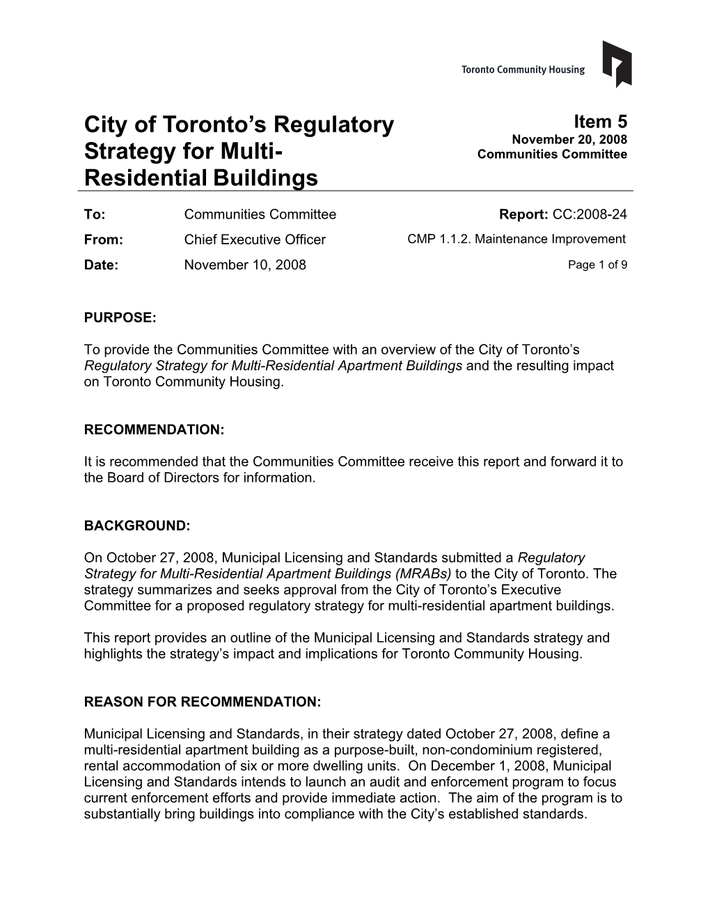 City of Toronto's Regulatory Strategy for Multi- Residential Buildings