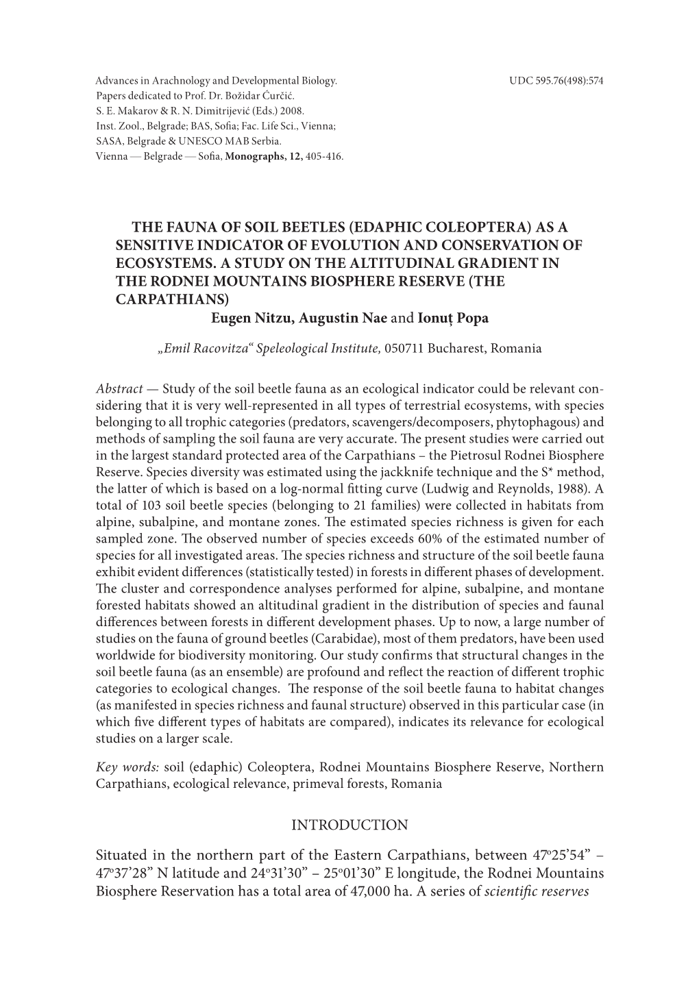 The Fauna of Soil Beetles (Edaphic Coleoptera) As a Sensitive Indicator of Evolution and Conservation of Ecosystems