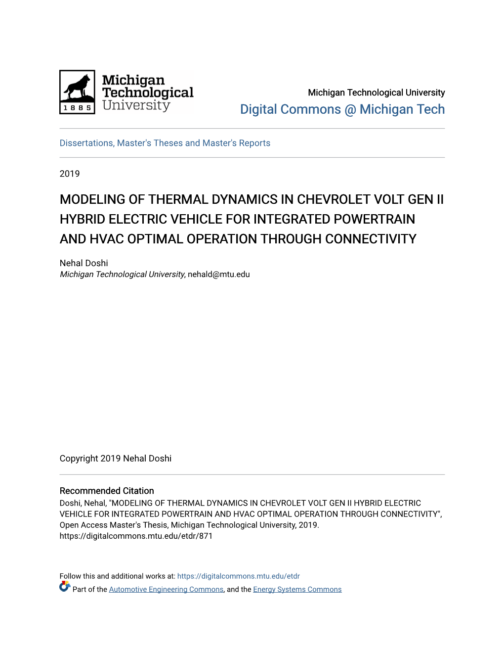 Modeling of Thermal Dynamics in Chevrolet Volt Gen Ii Hybrid Electric Vehicle for Integrated Powertrain and Hvac Optimal Operation Through Connectivity