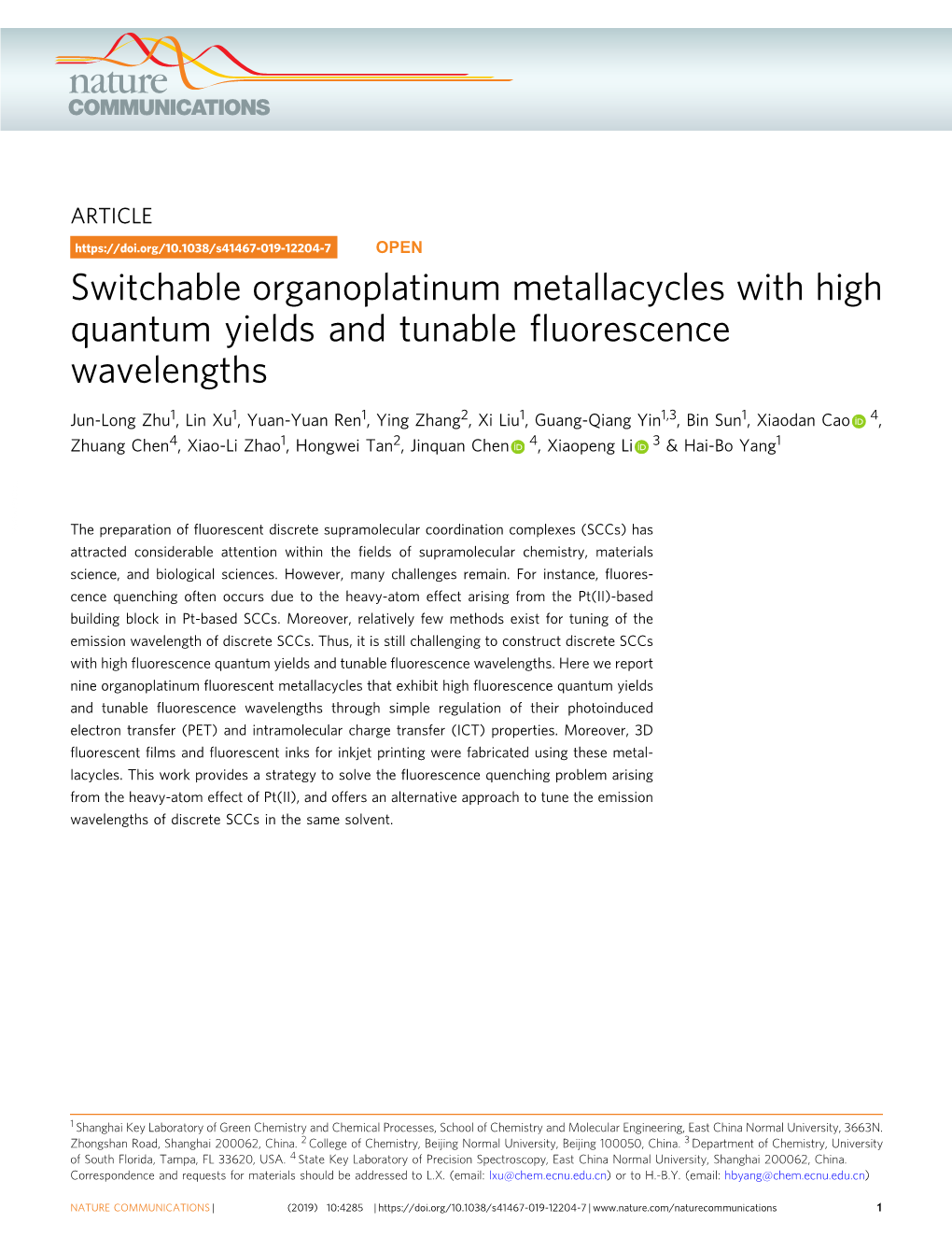 Switchable Organoplatinum Metallacycles with High Quantum Yields and Tunable ﬂuorescence Wavelengths