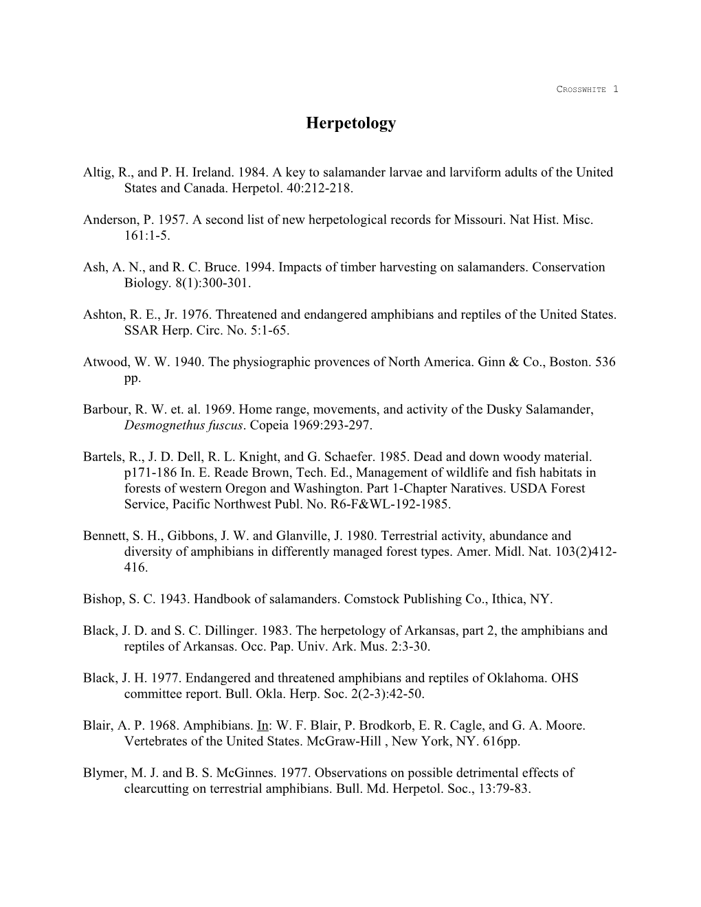 Anderson, P. 1957. a Second List of New Herpetological Records for Missouri. Nat Hist