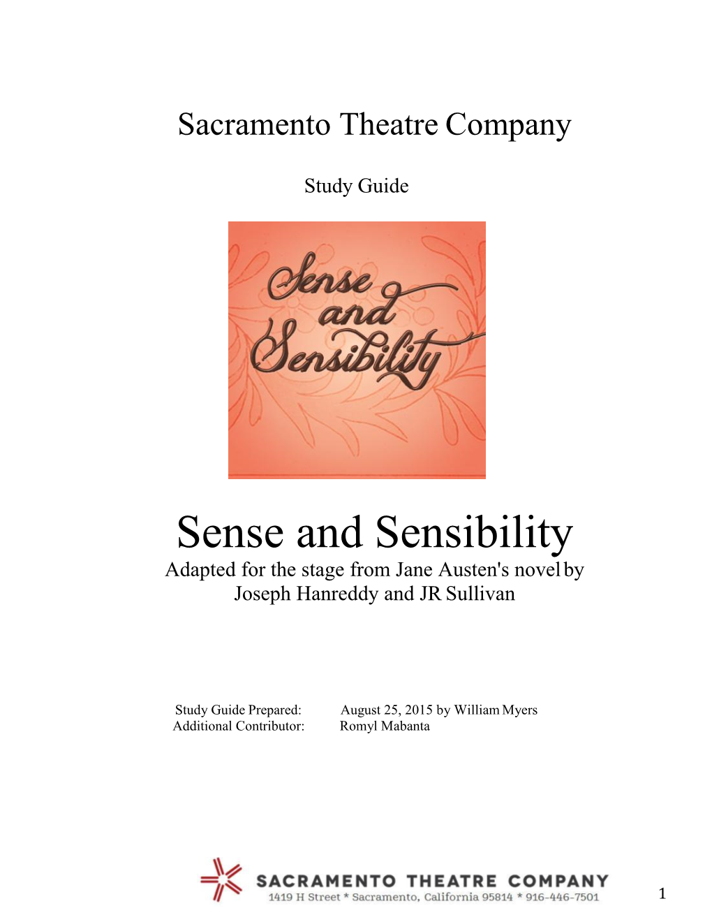 Sense and Sensibility Adapted for the Stage from Jane Austen's Novel by Joseph Hanreddy and JR Sullivan