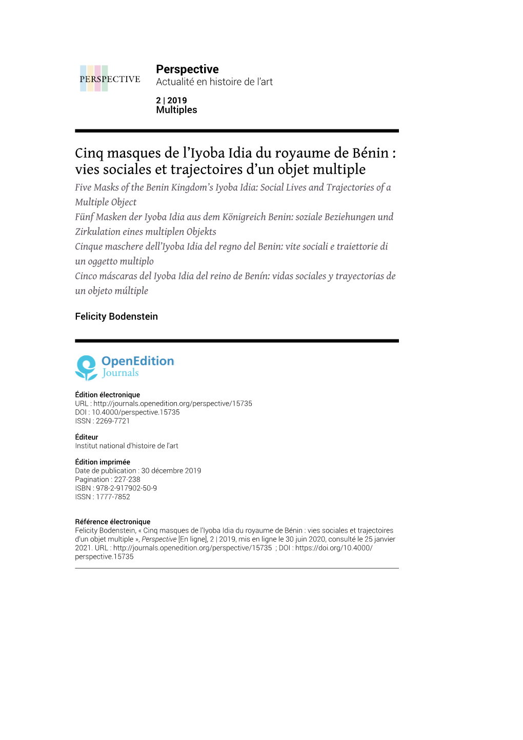 Cinq Masques De L'iyoba Idia Du Royaume De Bénin : Vies Sociales Et