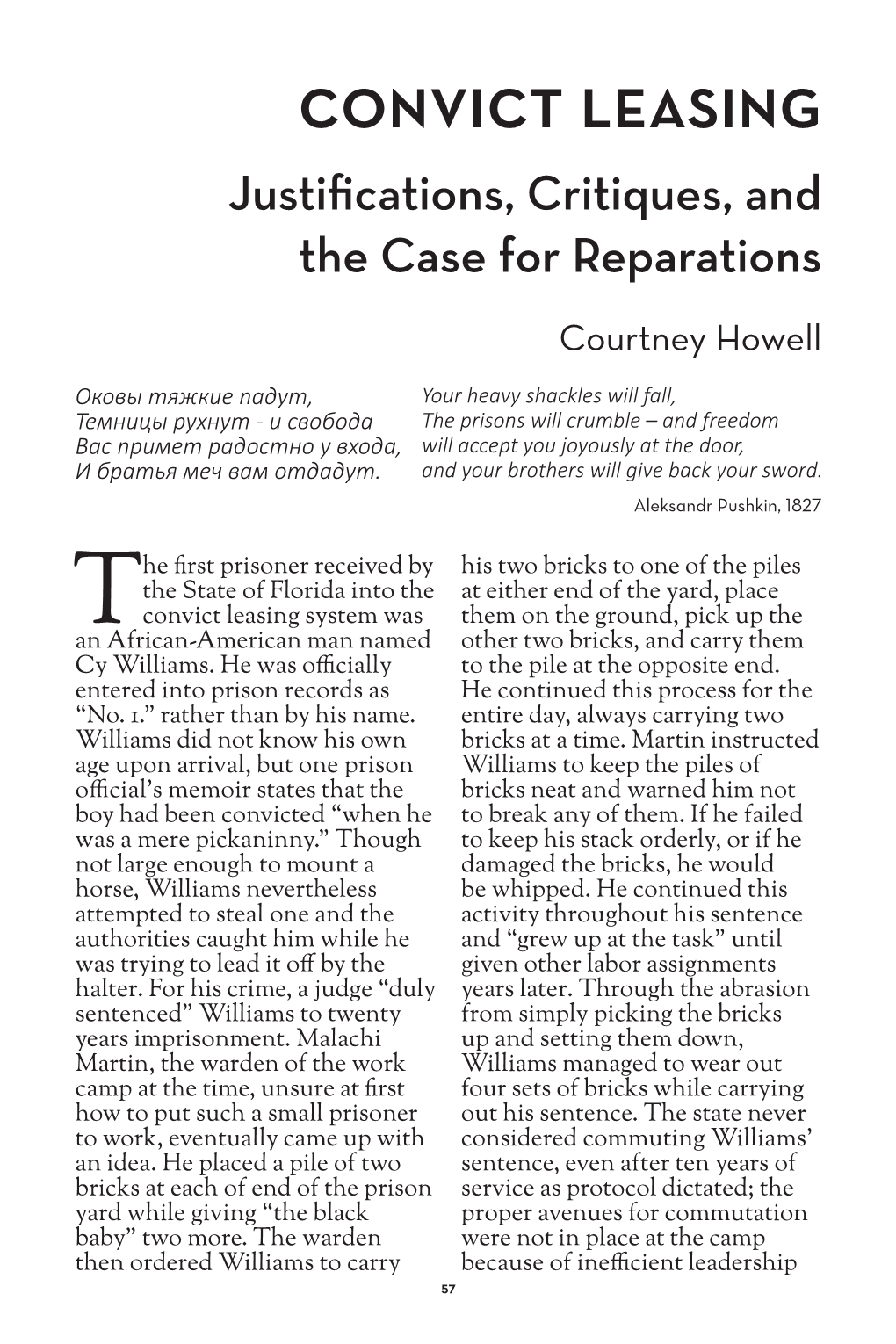 Convict Leasing Justifications, Critiques, and the Case for Reparations