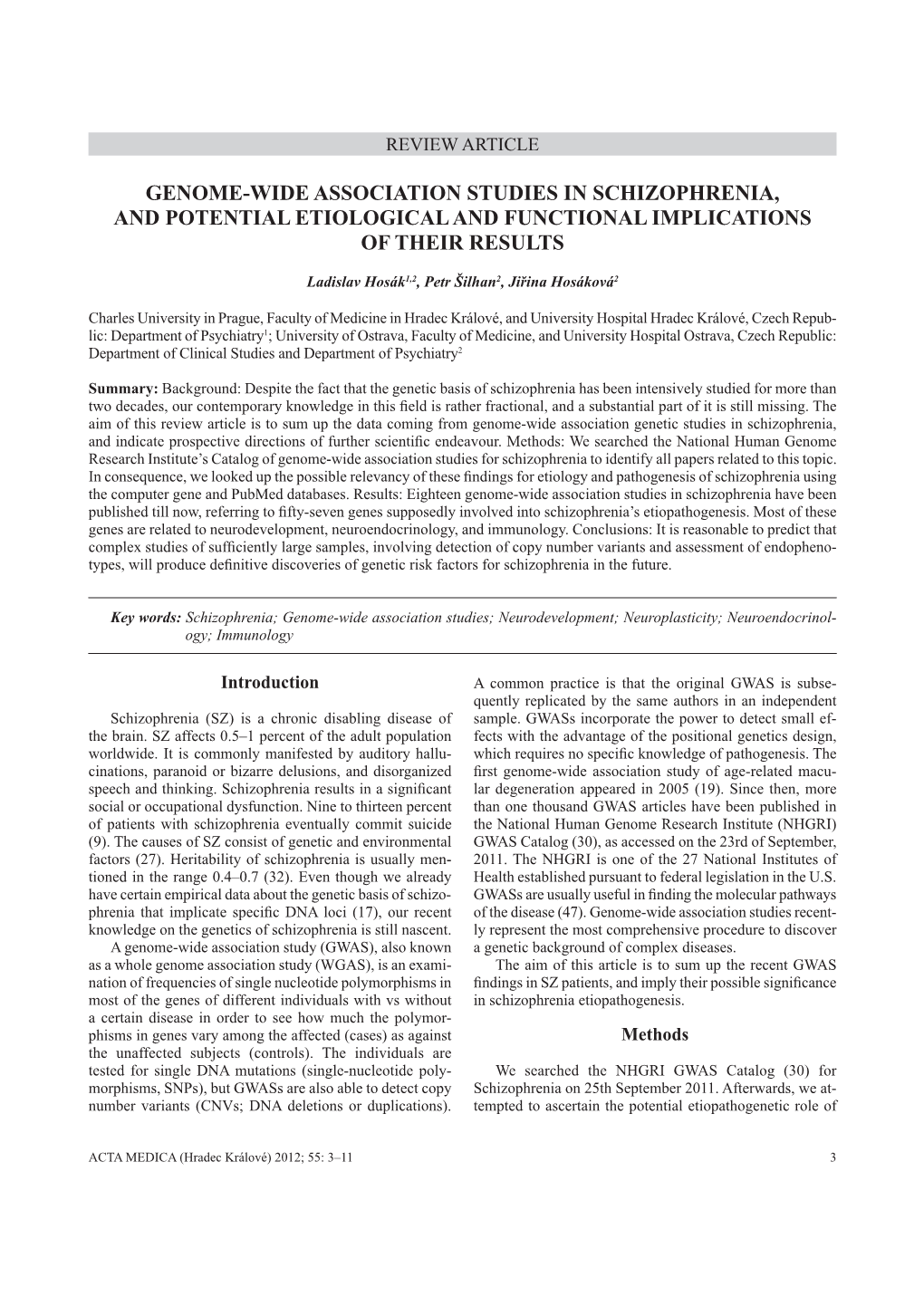 AM 112.Indd 3 04.05.12 11:31 the Genes Found to Be Associated with SZ Using Computer Ance of Researched Population, and Linkage Disequilibrium Gene Databases (28, 46)