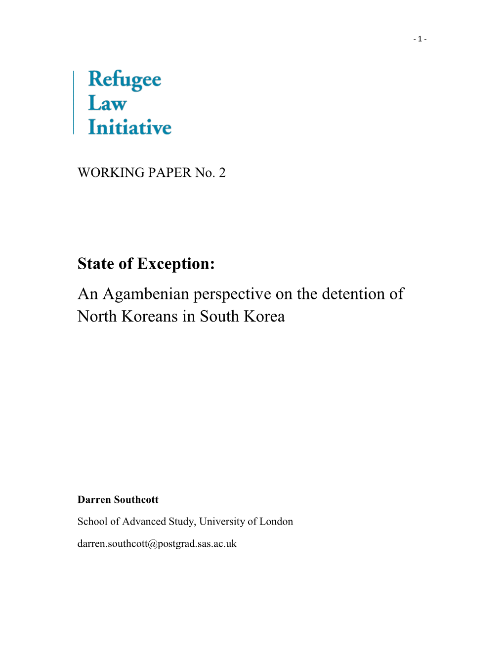 Homo Sacer, Embodying Both the Sacredness of a Unified Korea, but Also the Subversive Remnants of DPRK Sovereignty