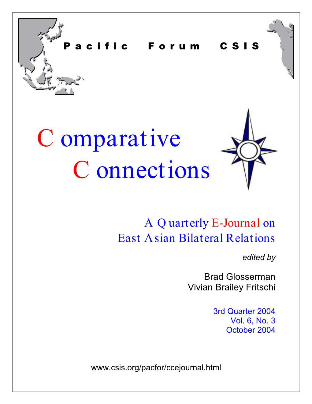 Comparative Connections, Volume 6, Number 3