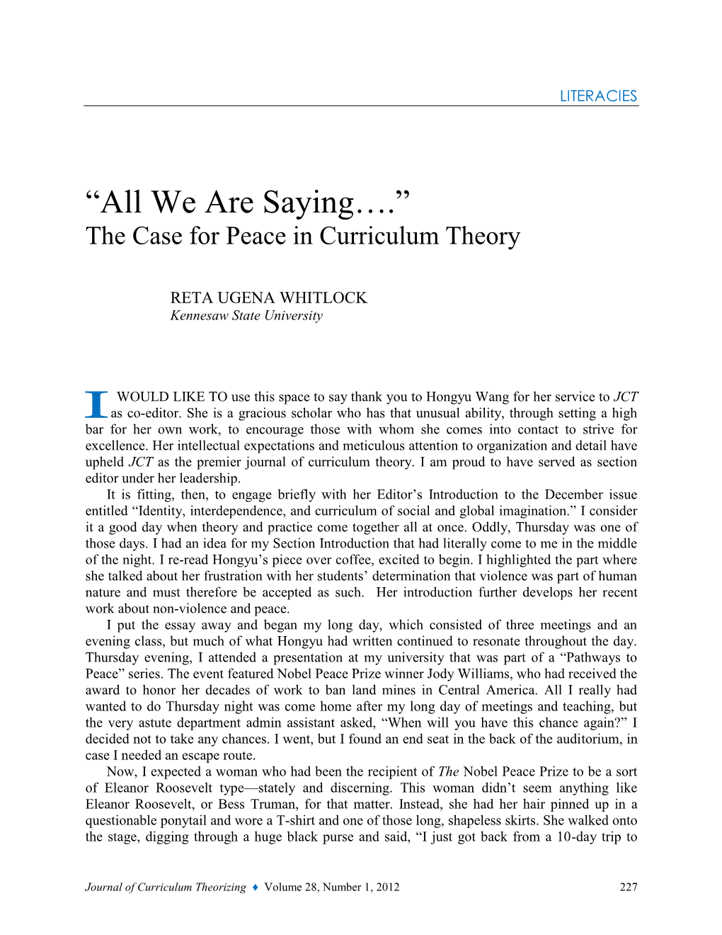 We Are Saying….” the Case for Peace in Curriculum Theory