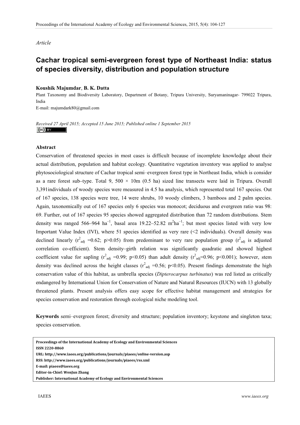 Cachar Tropical Semi-Evergreen Forest Type of Northeast India: Status of Species Diversity, Distribution and Population Structure