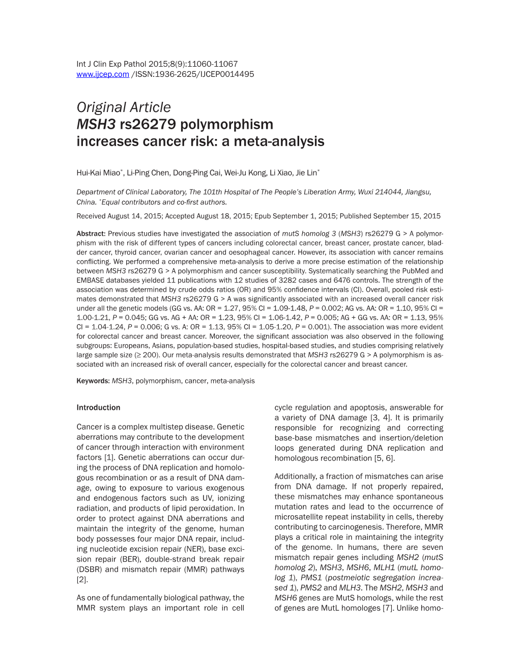 Original Article MSH3 Rs26279 Polymorphism Increases Cancer Risk: a Meta-Analysis