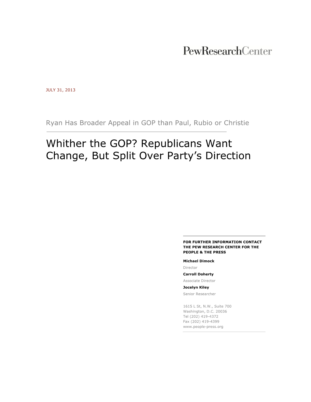 Whither the GOP? Republicans Want Change, but Split Over Party's