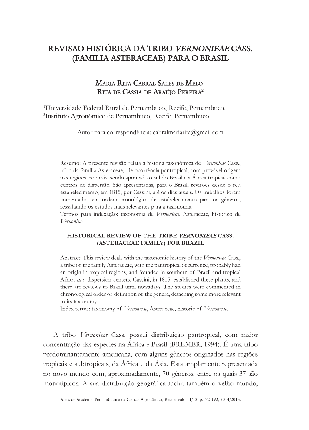 Revisao Histórica Da Tribo Vernonieae Cass. (Familia Asteraceae) Para O Brasil