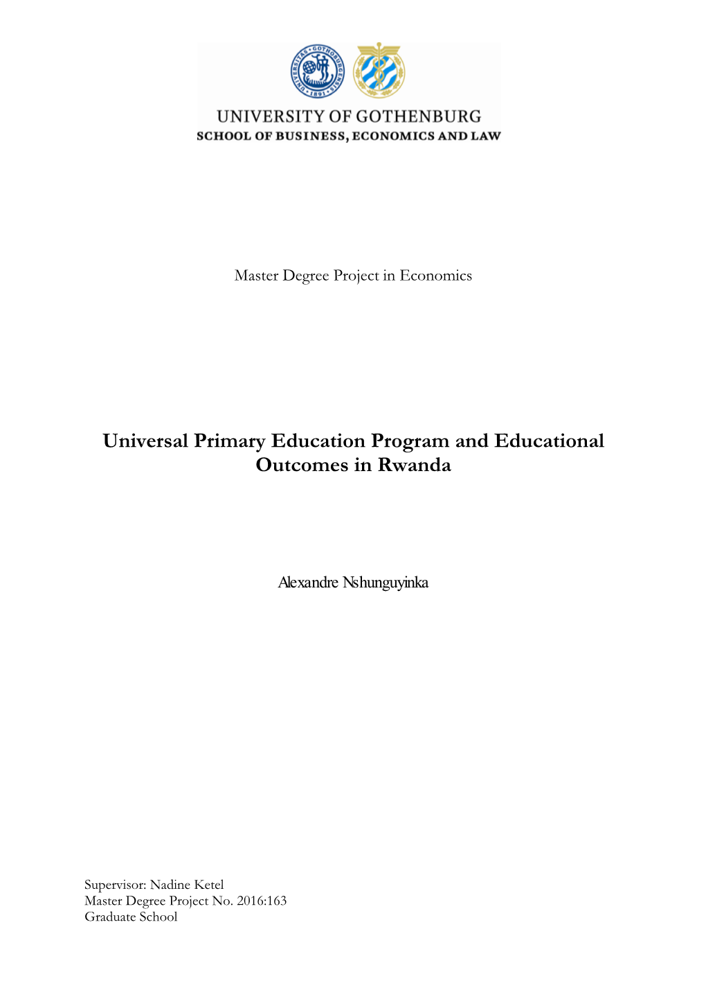 Universal Primary Education Program and Educational Outcomes in Rwanda