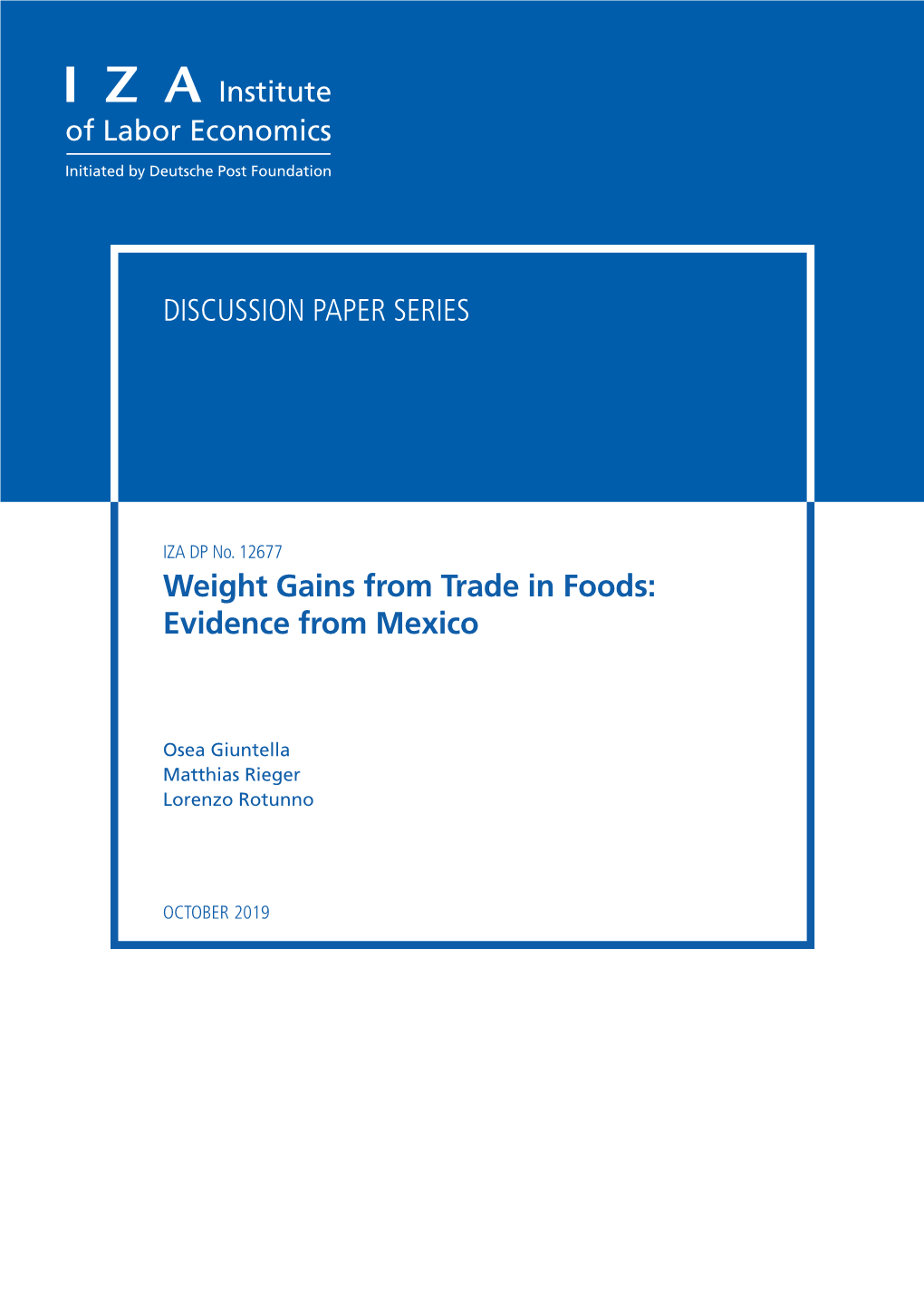 Weight Gains from Trade in Foods: Evidence from Mexico