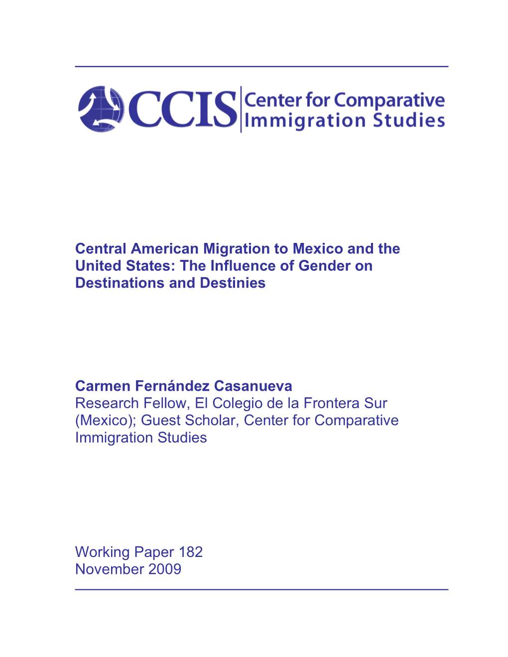 Central American Migration to Mexico and the United States: the Influence of Gender on Destinations and Destinies