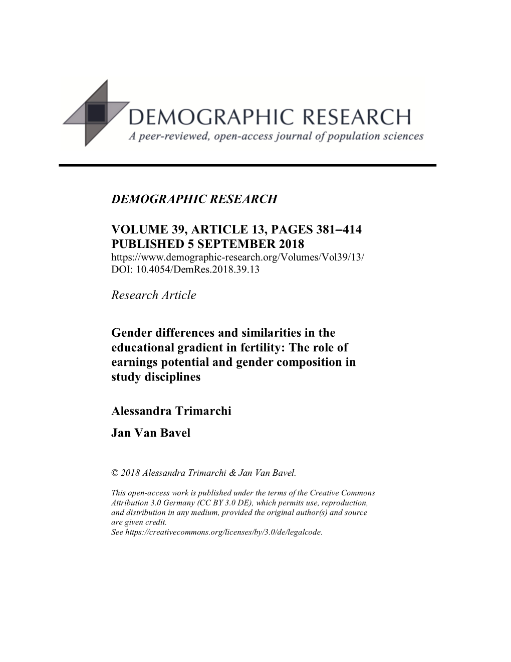 Gender Differences and Similarities in the Educational Gradient in Fertility: the Role of Earnings Potential and Gender Composition in Study Disciplines