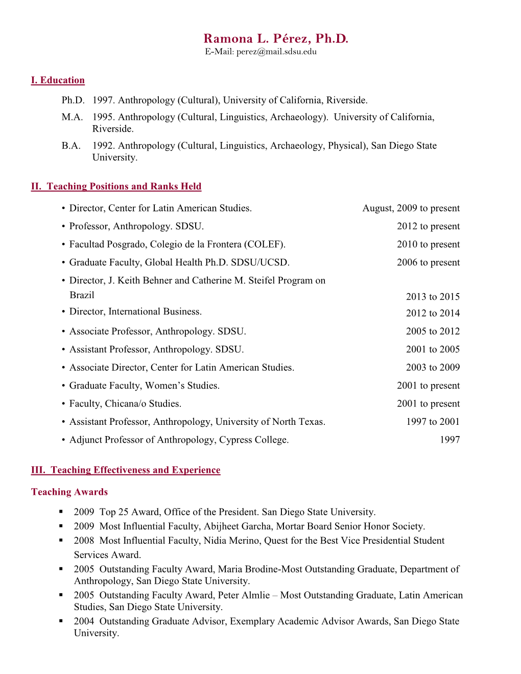 Ramona L. Pérez, Ph.D. E-Mail: Perez@Mail.Sdsu.Edu