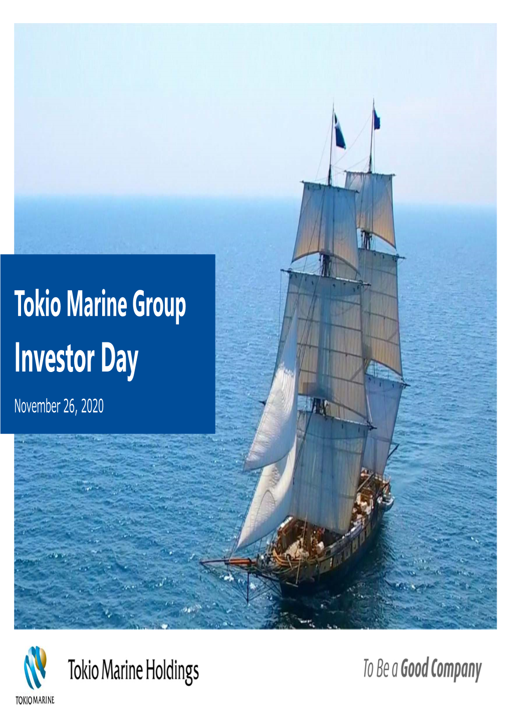 Tokio Marine Group Investor Day (5.1MB)PDF