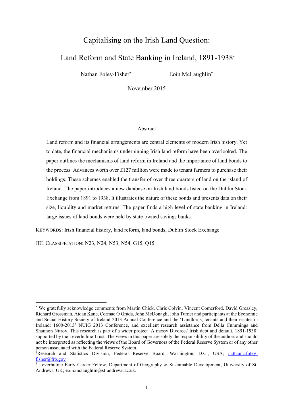 Land Reform and State Banking in Ireland, 1891-1938*