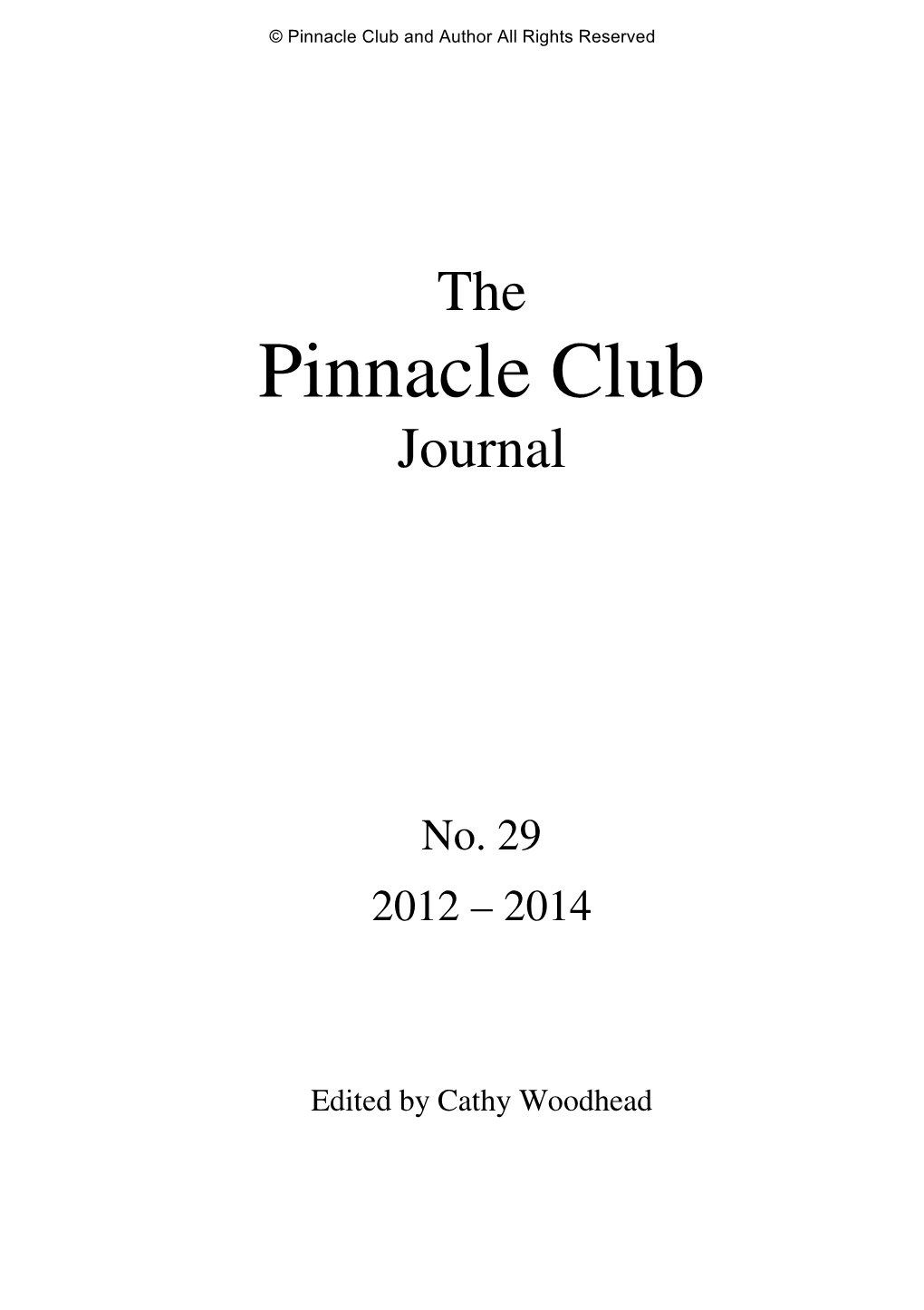Pinnacle Club and Author All Rights Reserved