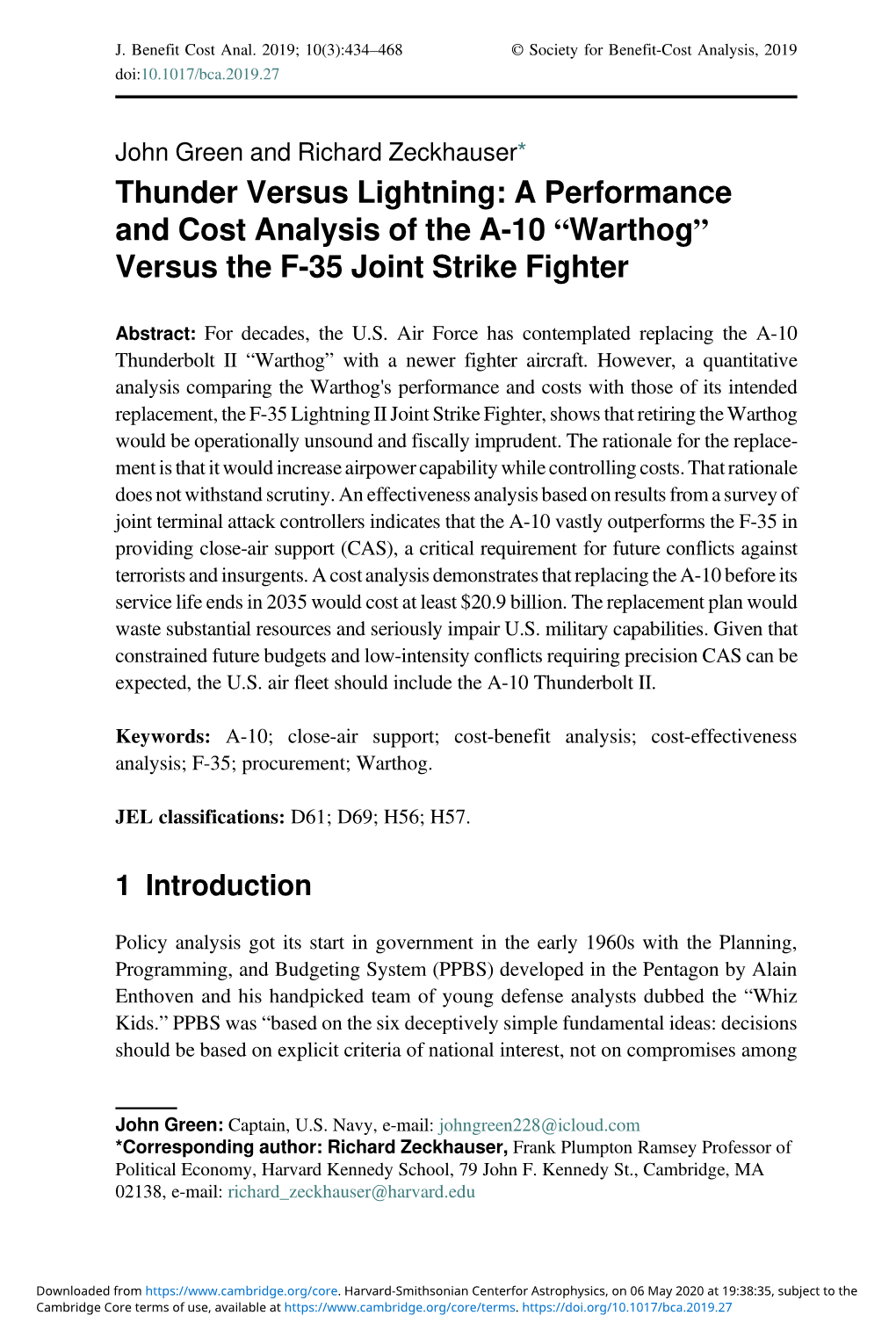 Thunder Versus Lightning: a Performance and Cost Analysis of the A-10 “Warthog” Versus the F-35 Joint Strike Fighter