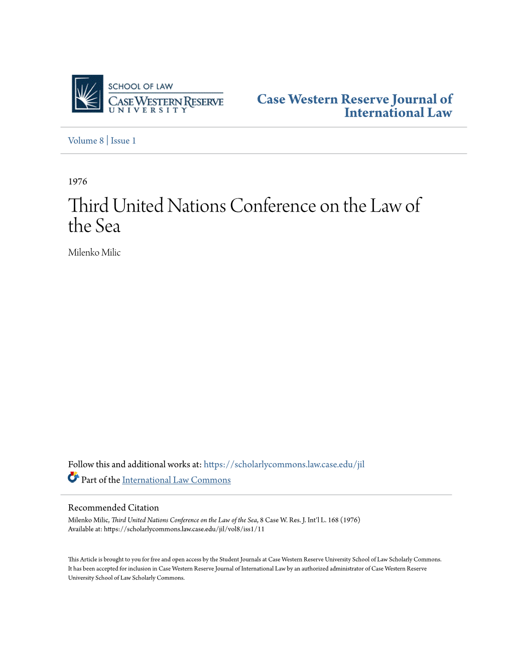 Third United Nations Conference on the Law of the Sea Milenko Milic