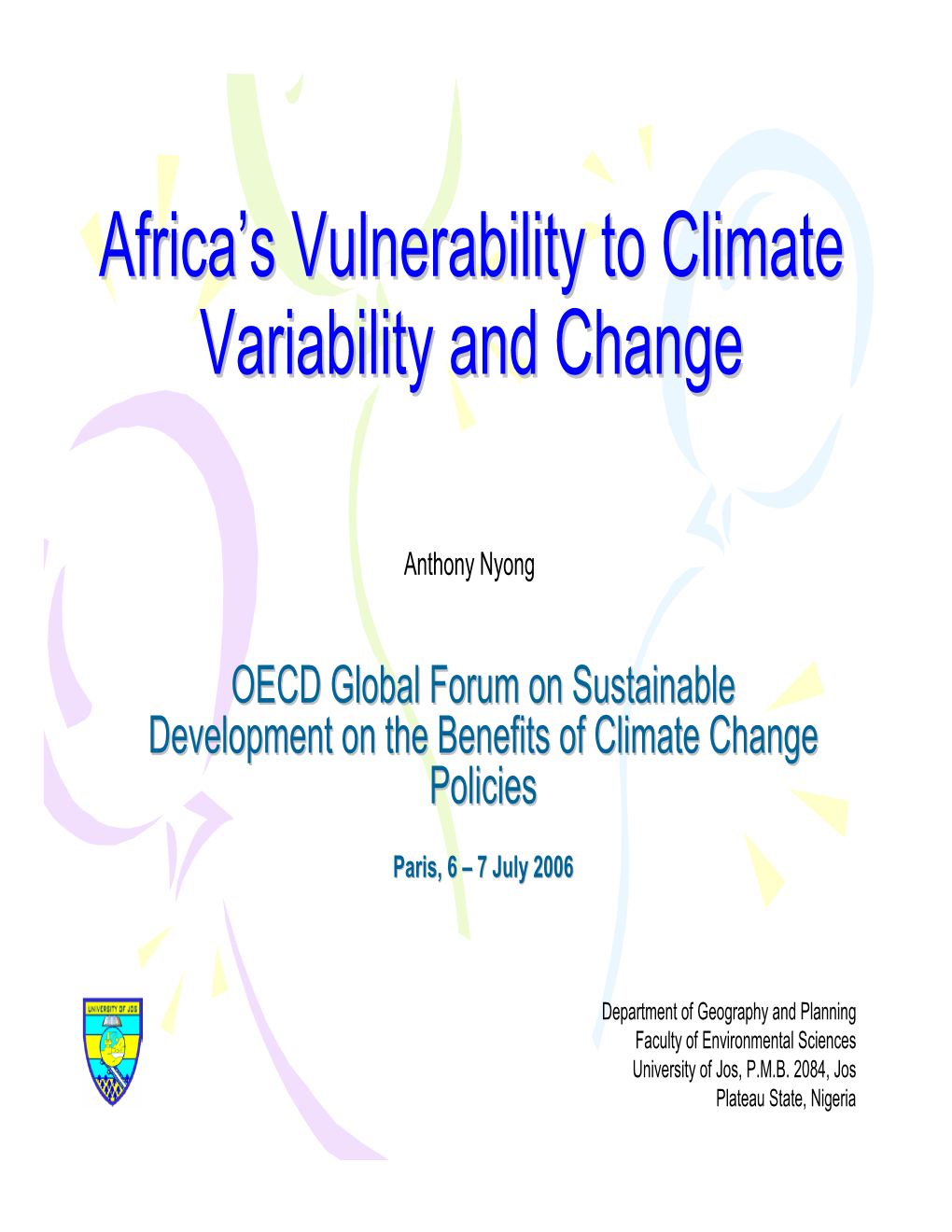 Africa's Vulnerability to Climate Variability and Change