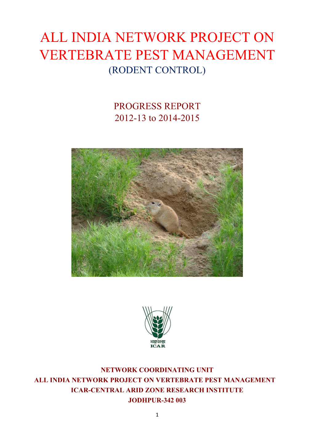 All India Network Project on Vertebrate Pest Management (Rodent Control)