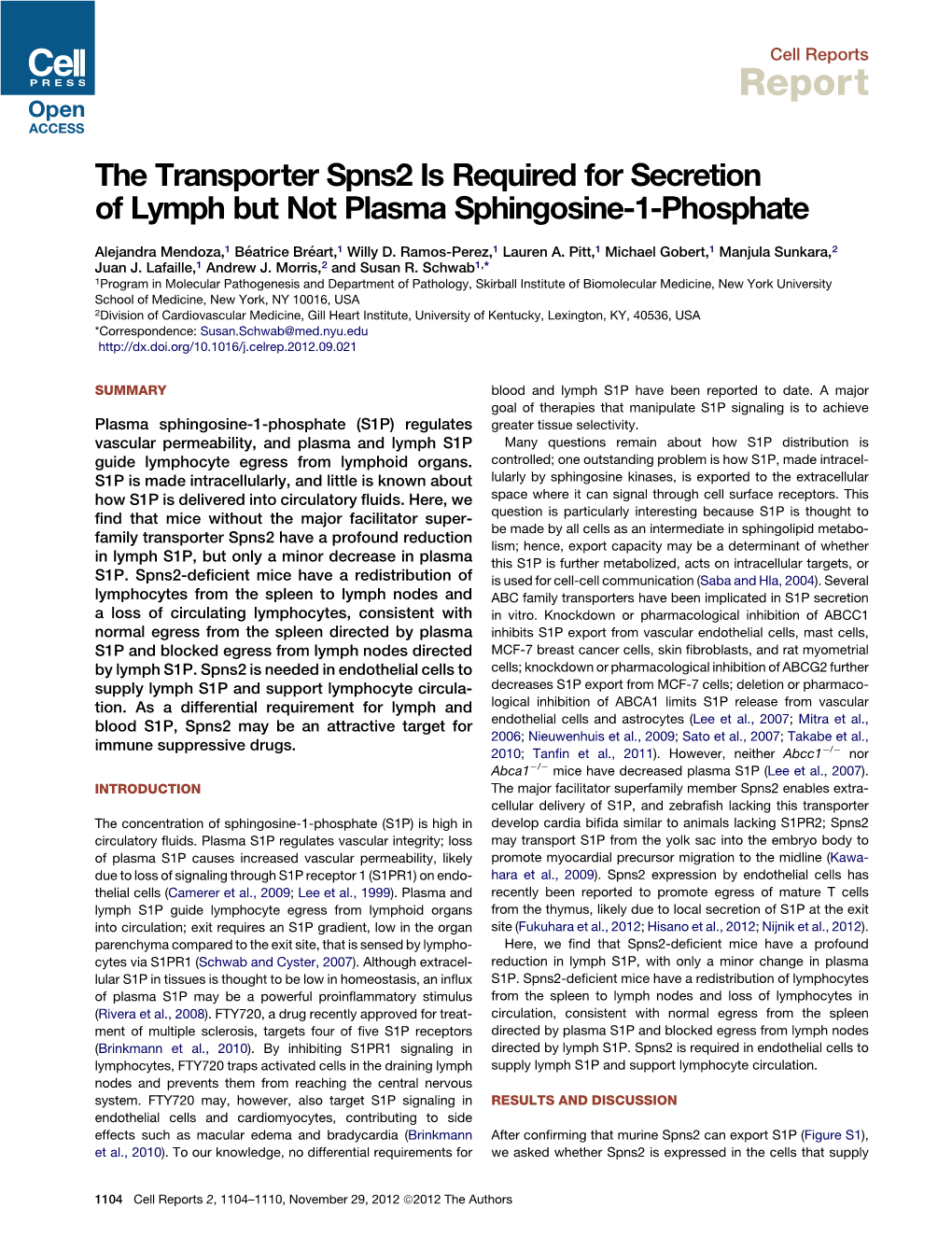 The Transporter Spns2 Is Required for Secretion of Lymph but Not Plasma Sphingosine-1-Phosphate