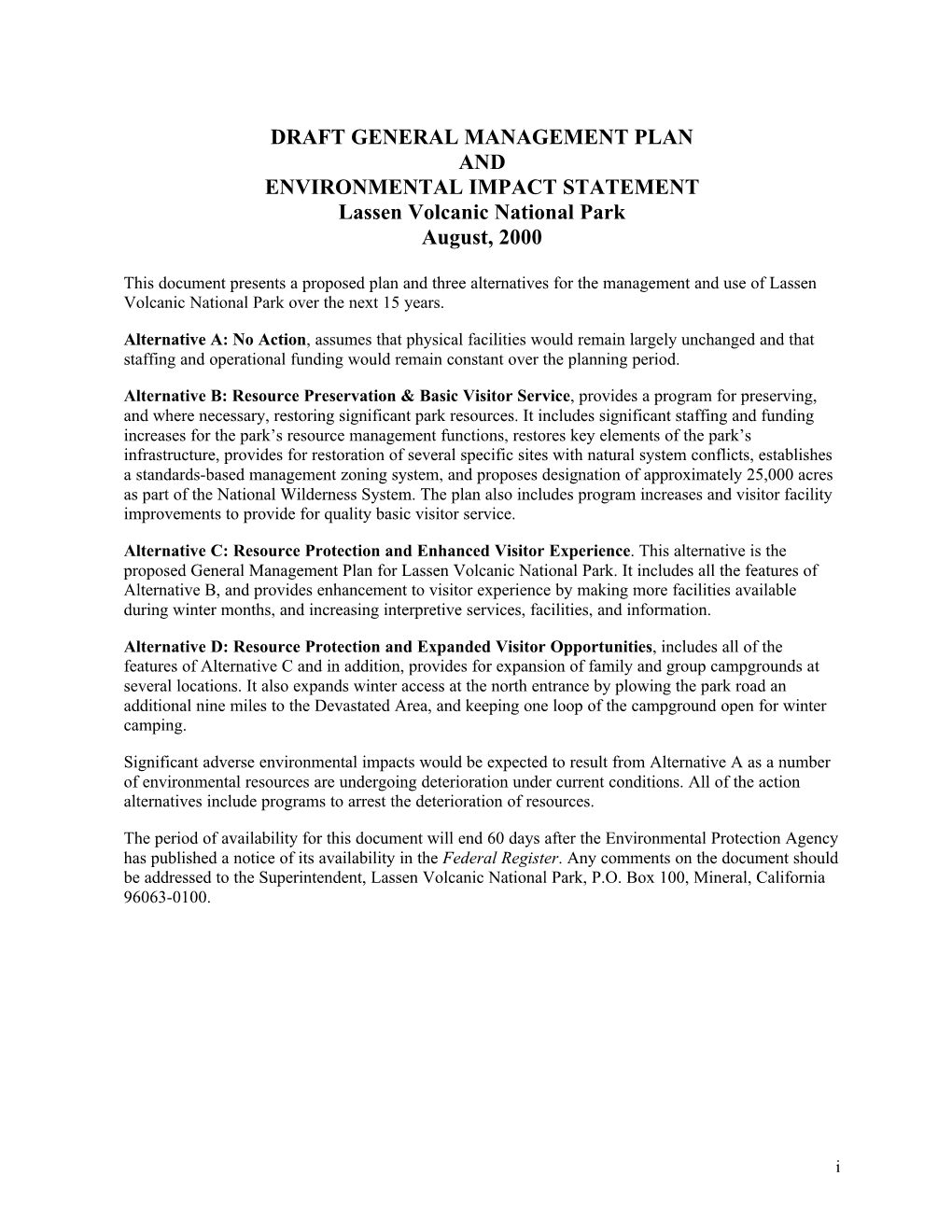 DRAFT GENERAL MANAGEMENT PLAN and ENVIRONMENTAL IMPACT STATEMENT Lassen Volcanic National Park August, 2000