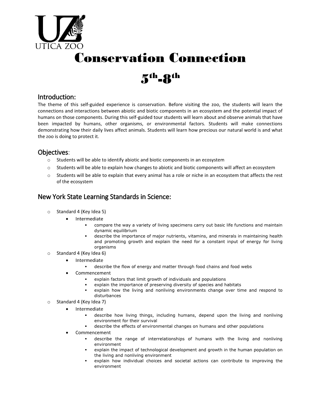 Conservation Connection 5Th-8Th Introduction: the Theme of This Self-Guided Experience Is Conservation