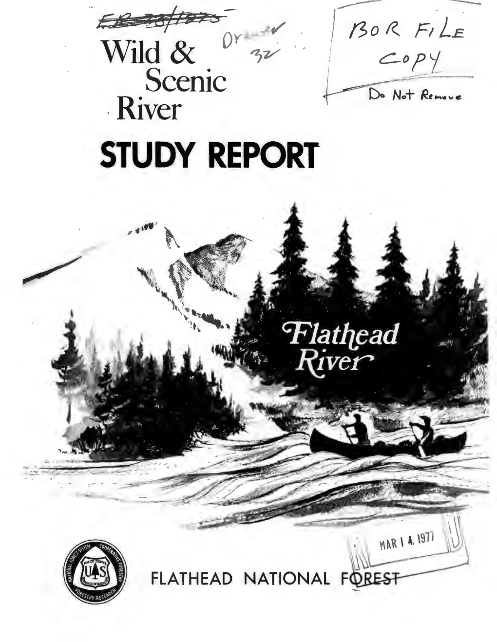 Wild and Scenic River Study Report for the Flathead River