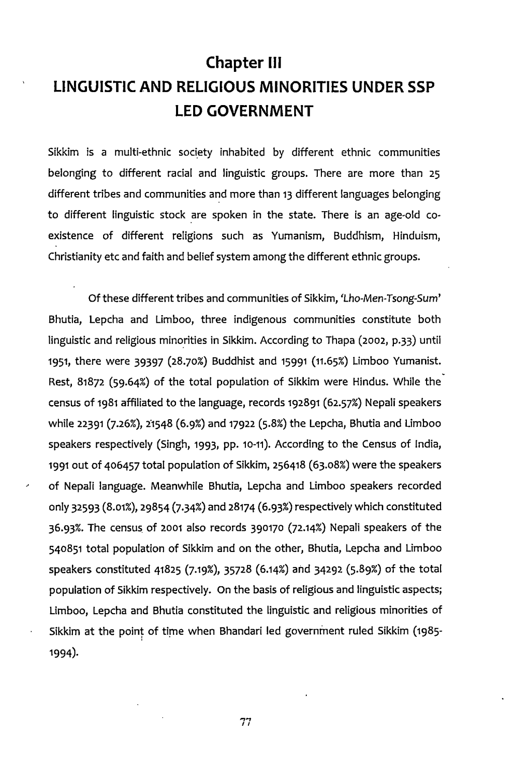 Linguistic and Religious Minorities Under Ssp Led Government