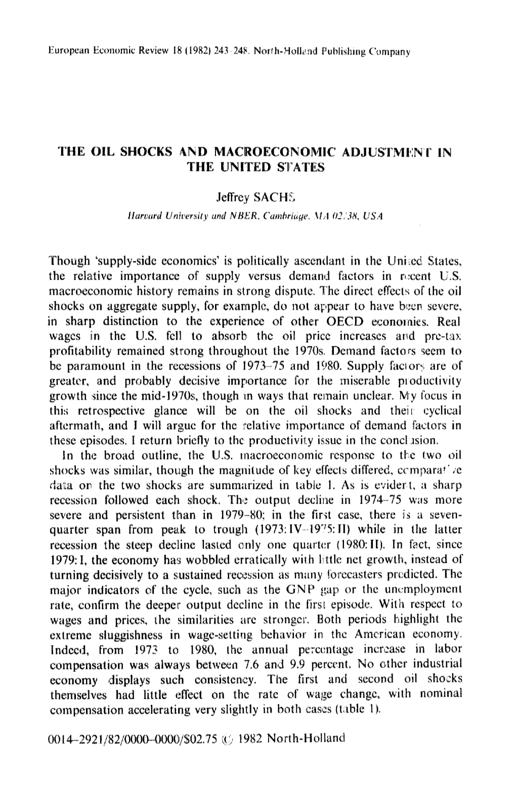 The Oil Shocks and Macroeconomic Adjustmen'f in the United States