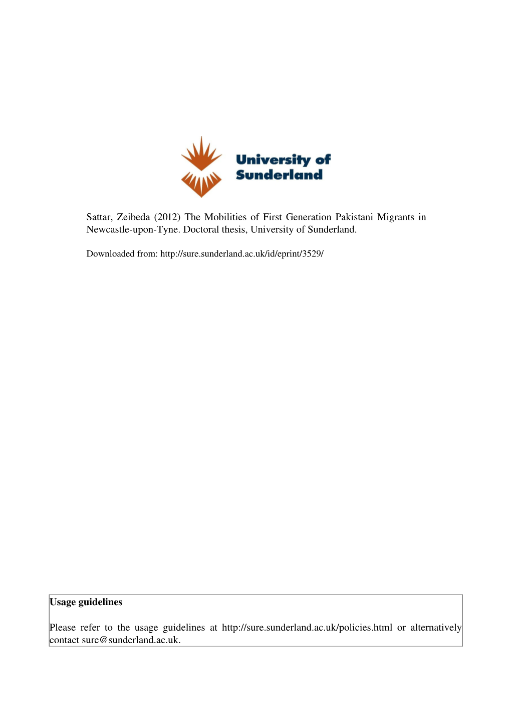 The Mobilities of First Generation Pakistani Migrants in Newcastleupontyne. Doctoral Th