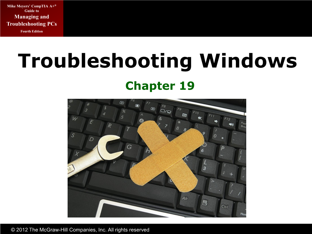 Troubleshooting Windows Chapter 19