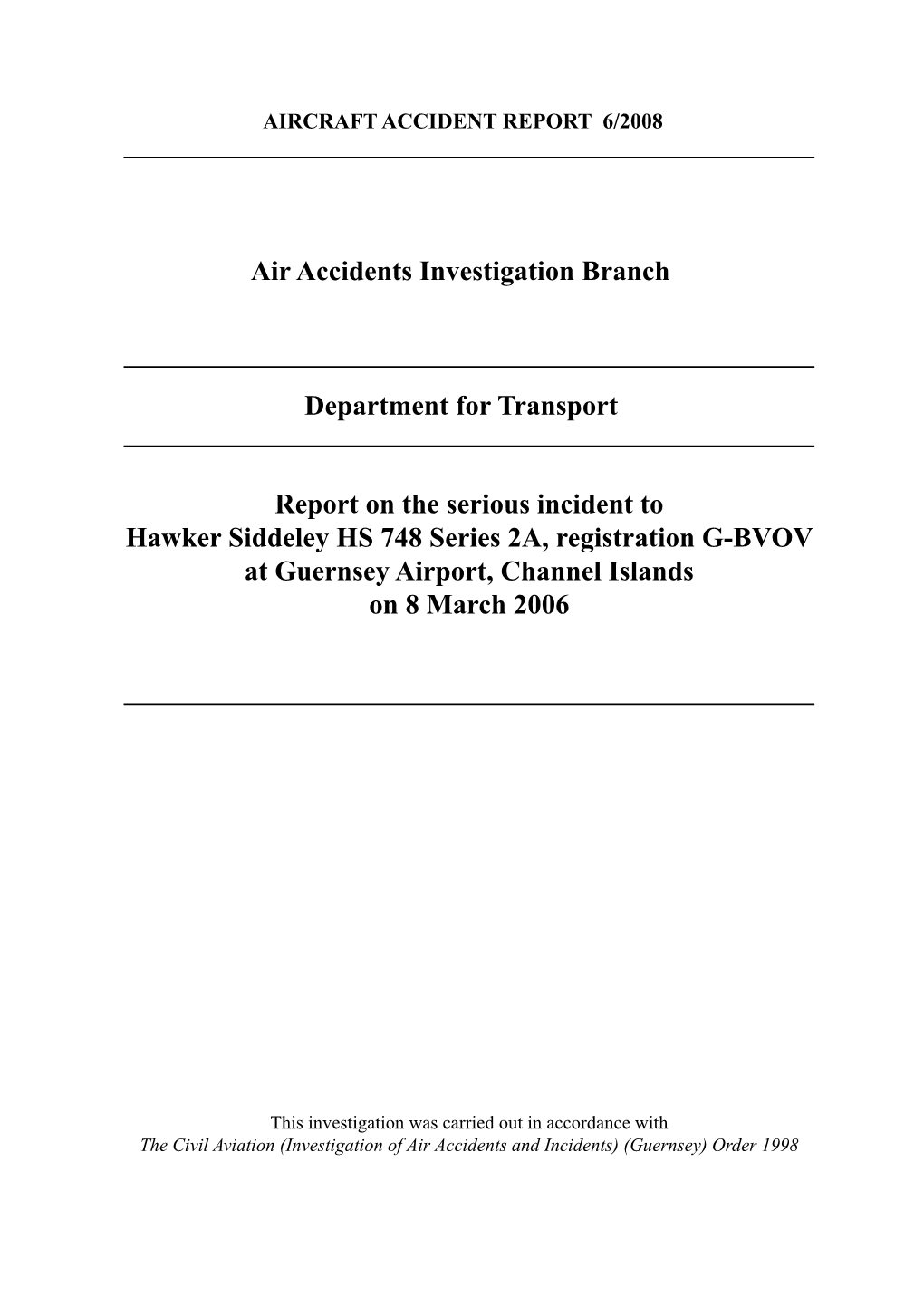 Air Accidents Investigation Branch Department for Transport Report On