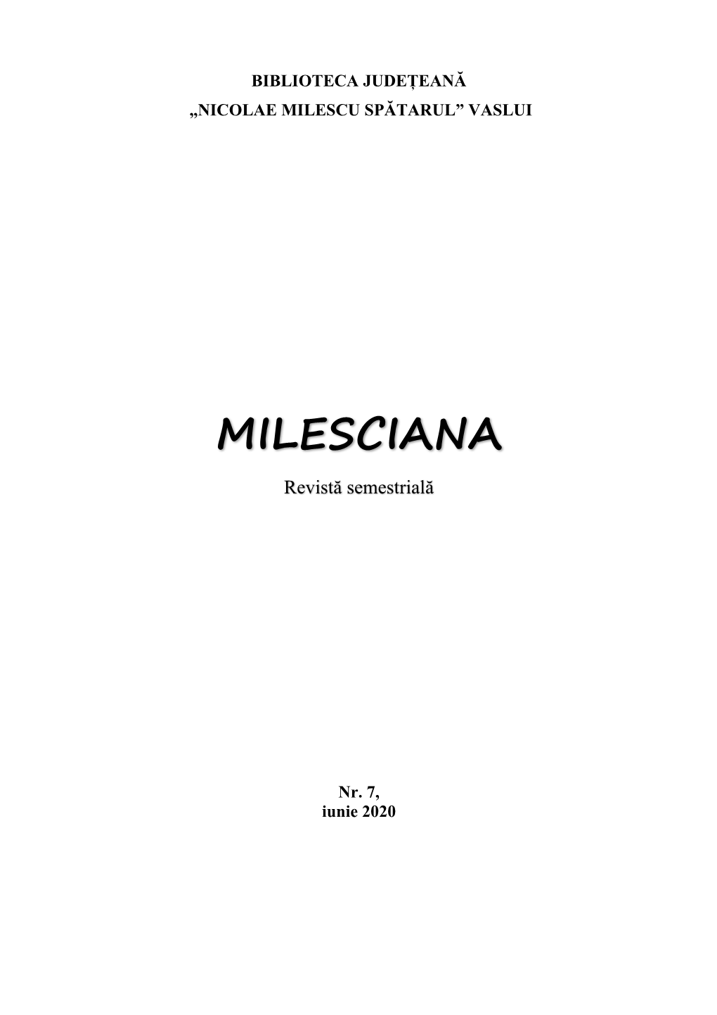 MILESCIANA Revistă Semestrială