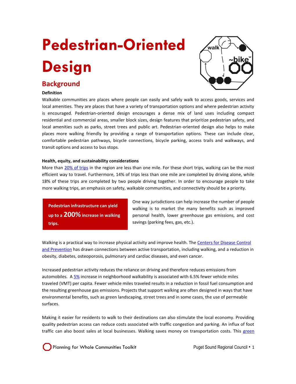 Pedestrian-Oriented Design Background Definition Walkable Communities Are Places Where People Can Easily and Safely Walk to Access Goods, Services and Local Amenities