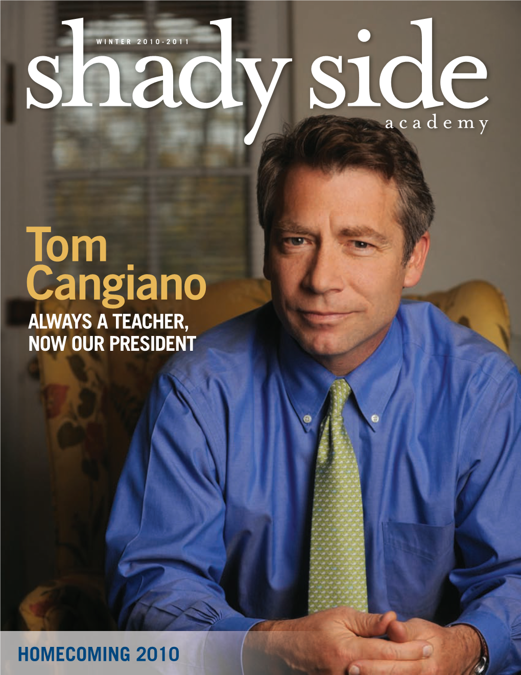 Tom Cangiano Always a Teacher, Now Our President