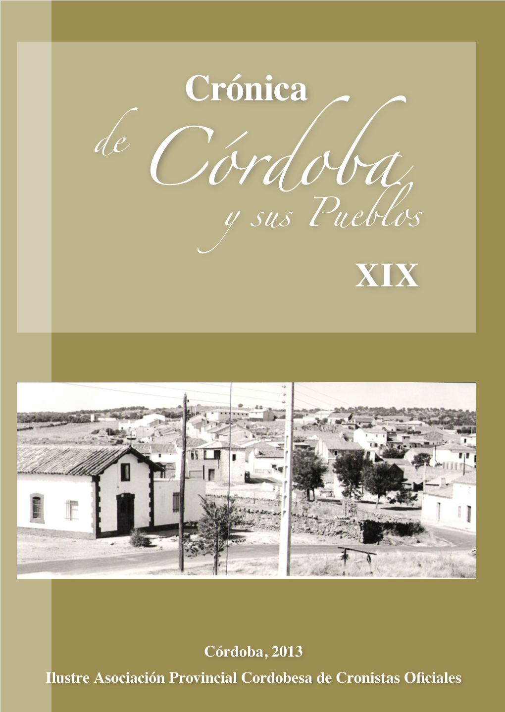 Crónica De Córdoba Y Sus Pueblos, XIX